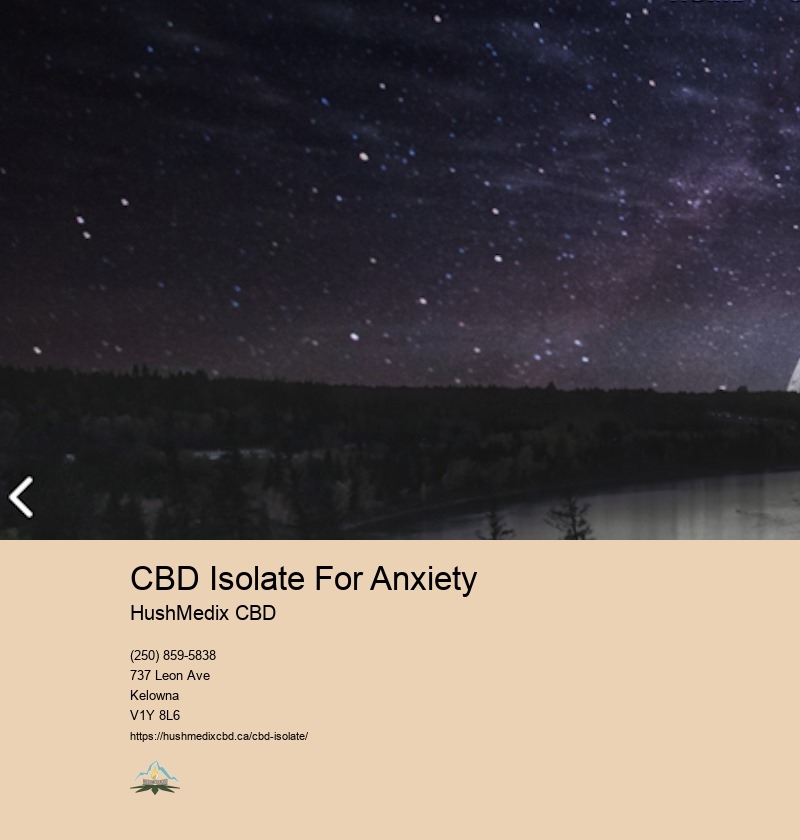 CBD Isolate For Anxiety
